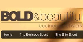 Bold and Beautiful Business Networking